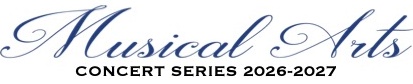 Musical Arts Concert Series 2026-2027 logo